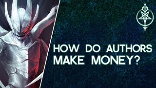 How Do Authors Make Money? (Traditional Publishing)