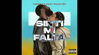 UziMatic x Mary Balentien - Sinti Mi Falta (prod. Maxxlevel)