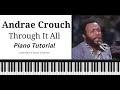 Andrae Crouch - Through It All - Sheet Music -  Traditional Gospel Piano Tutorial