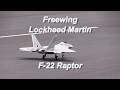 David Warren - Freewing Lockheed Martin F-22 Raptor High Performance 90mm EDF Jet - 6-30-2024