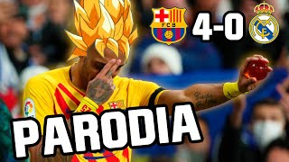 Canción Real Madrid vs Barcelona 0-4 (Parodia Dragon Ball Super)
