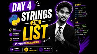 Python Programming Day 4 | Strings and Lists Explained for Beginners