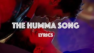 THE HUMMA SONG | Lyrics | Ok Jaanu