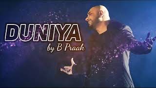 New Songs (B Praak ) Duniya | Sunny Singh, Saiee Manjaekar | Light Music