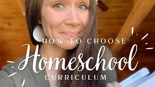 How to Choose Curriculum // Where to Begin with Homeschool Curriculum