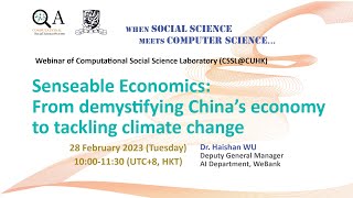 Senseable Economics: From demystifying China’s economy to tackling climate change