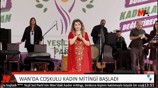 WAN'DA COŞKULU KADIN MİTİNGİ