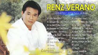 Renz Verano  Greatest Hits - NON-STOP  Renz Verano Tagalog Love Songs Of All Time