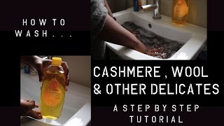 HOW TO WASH CASHMERE, WOOL & DELICATE ITEMS BY HAND STEP-BY-STEP TUTORIAL | INSPIRED BY IDA |