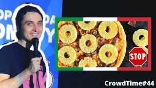 Italian Man HIJACKS Comedy SHOW because of Pineapple PIZZA! |CT #44 | Dragos Comedy | Standup Comedy