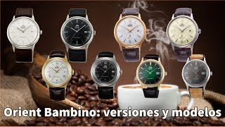 Orient Bambino: generaciones, versiones y modelos