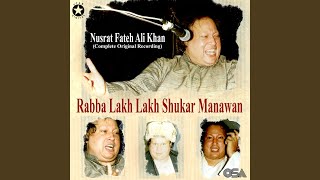 Rabba Lakh Lakh Shukar Manawan (Complete Original Version)