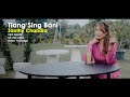 Zanthy Chandra - Tiang Sing Bani  M/V Official