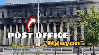 ito na ngayon bagong hitsura ng POST OFFICE Manila