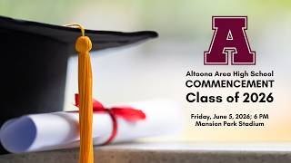 Altoona Area High School Commencement: Class of 2026