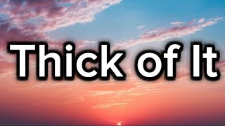 KSI- Thick of it(Lyrics)