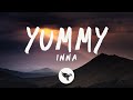 INNA - Yummy (Lyrics)