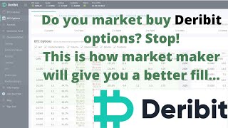 Do you market buy options on Deribit? You have to watch this. Get a fill at a better price reliably!