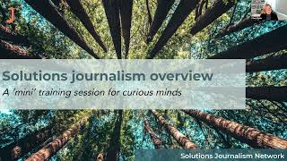 Solutions Journalism Climate Primer #4: A mini-training!