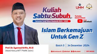 Islam Berkemajuan Untuk Gen Z | Prof. Dr. Syamsul Arifin, M.Si