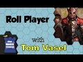 Roll Player Review - with Tom Vasel