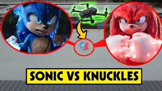 DRONE CATCHES SONIC VS KNUCKLES FROM THE NEW SONIC THE HEDGEHOG 2 MOVIE FIGHTING IN REAL LIFE! (omg)