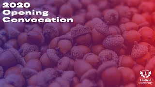 2020 (Virtual) Opening Convocation