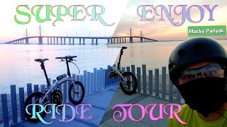 SUPER ENJOY RIDE TOUR