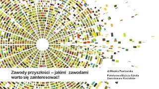 Zawody przyszłości – jakimi  zawodami warto się zainteresować!