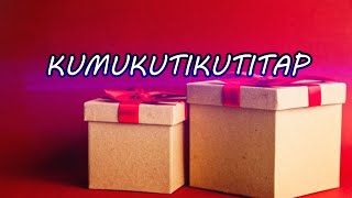 KUMUKUTIKUTITAP | ACAPELLA - (LYRICS)