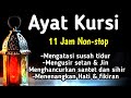 AYAT AL KURSI (The Throne Verse) Calming Recitation for Deep Sleep | Listen Daily |  Cahaya Do.a