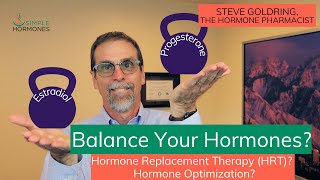 Hormone Balance | Hormone Replacement | Hormone Optimization