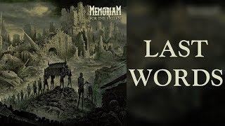 Memoriam - Last Words