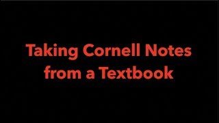 Cornell Notes From Textbook