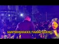 santhoshakke yaare neenu live kormanagala club new year bangalore