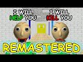 Good Baldi vs Bad Baldi REMASTERED