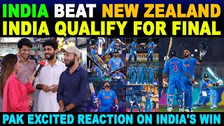 INDIA BEAT NEW ZEALAND | INDIA QUALIFY FOR FINAL | PAK PUBLIC SHOCKING REACTION ON INDIA | SANA