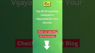 Top IELTS Coaching Institutes in Vijayawada