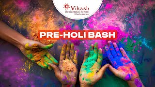 Vikash Residential School Bhubaneswar's Pre-Holi Bash