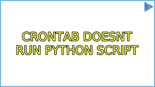 Ubuntu: Crontab doesnt run python script