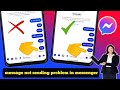 How to Fix Message Not Sending Problem in Messenger (2025 Guide)