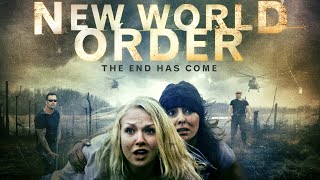 New World Order: The End Has Come (2013) | Full Movie