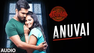 Anuvai Full Song (Audio) || "Kalam" || Srinivasan, Amzadhkhan, Lakshmi Priyaa || Tamil Songs 2016