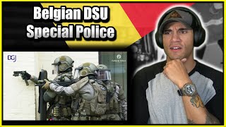 US Marine reacts to the Belgian DSU Special Police