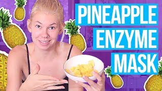 GOTTA CLEAN THAT MONEY MAKER! - DIY Pineapple Enzyme Face Mask // Treat Yo Self