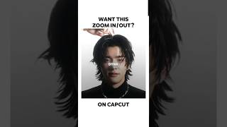 want this smooth zoom in/out effect? easy capcut tutorial! #capcut #edit #tutorial