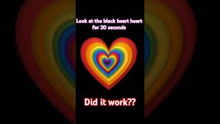 Look at the black heart for 20 seconds.... #shorts #youtube #emoji #love #repost