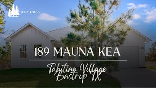 Home for Sale in Bastrop TX - 189 Mauna Kea