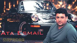 ata esmail NEW album2021 music Mamad Ahmadi