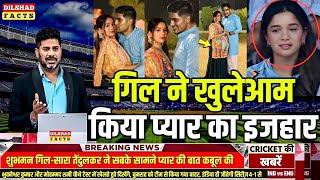 Shubman Gill and Sara Tendulkar Fuel Dating Rumors: Inside the Latest Relationship Buzz!